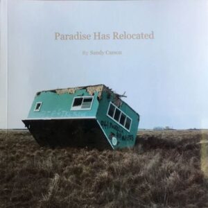 Contributor, Paradise Has Relocated