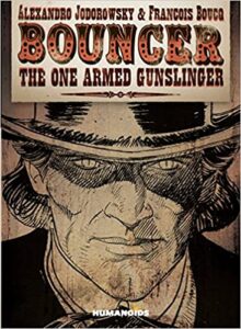 Bouncer: The One Armed Gunslinger