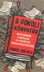 The Infernal Library - Hungarian Edition